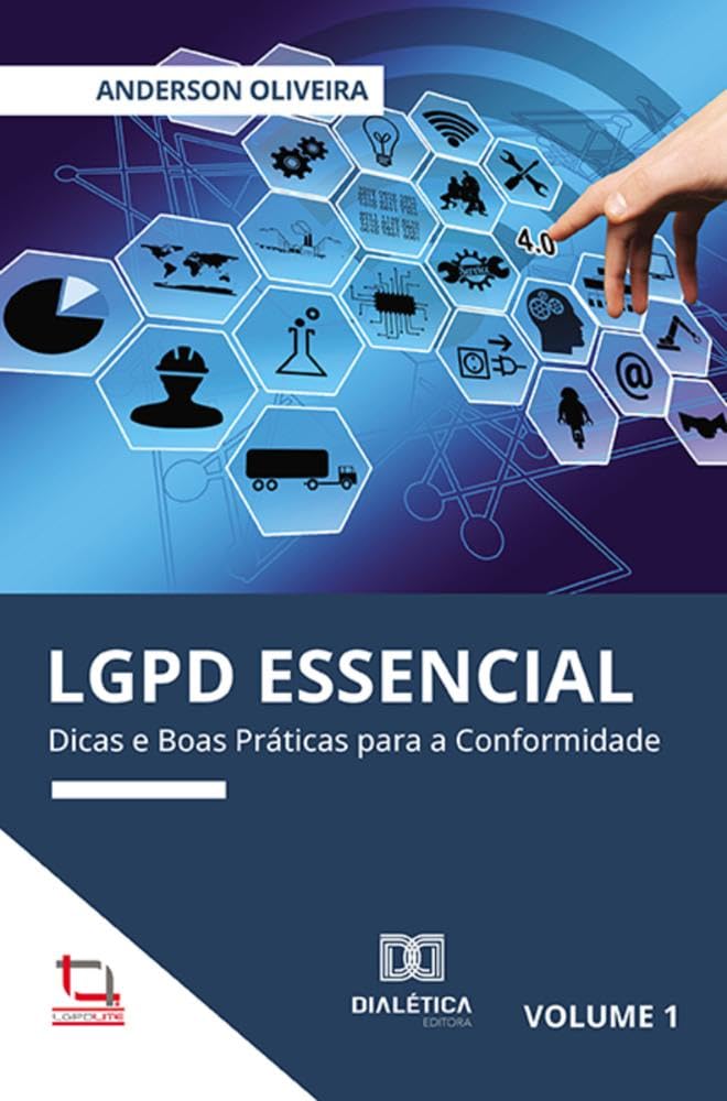 LGPD Essencial Vol. 1